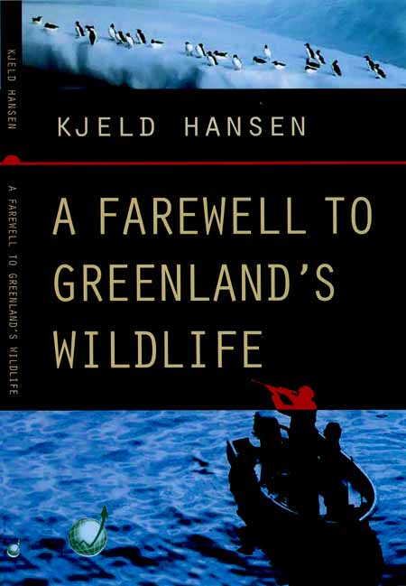 Frontpage of the book A Farewell to Greenland Wildlife